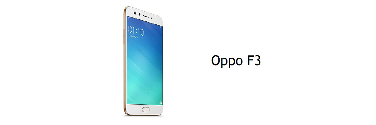 Oppo F3 - Full Specifications, Price and Release Date